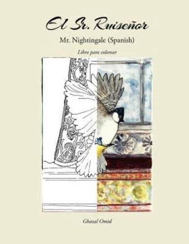 Mr. Nightingale (Companion Coloring Book - Spanish Edition)