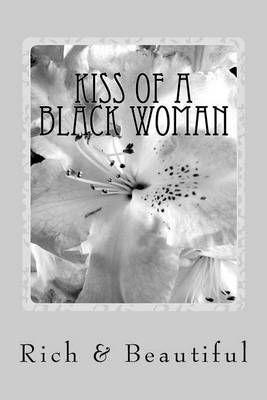 Kiss of a Black Woman