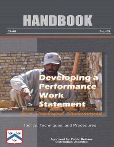 Developing a Performance Work Statement in a Deployed Environment - Tactics, Techniques, and Procedures