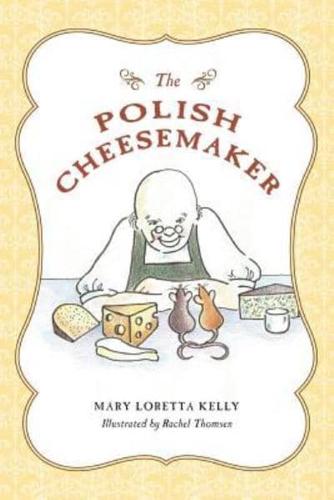 The Polish Cheesemaker