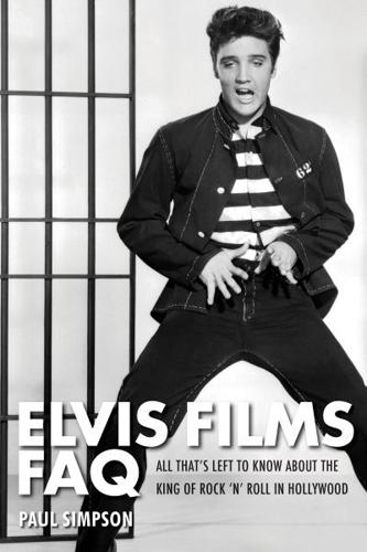 Elvis Films FAQ
