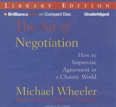The Art of Negotiation