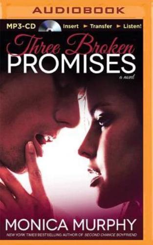 Three Broken Promises