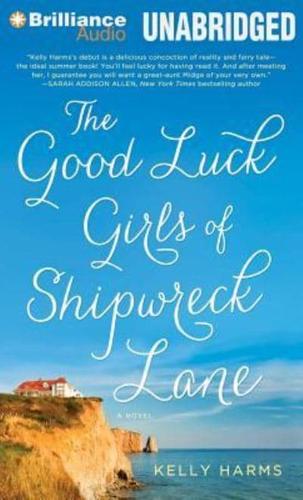 The Good Luck Girls of Shipwreck Lane