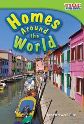 Homes Around the World (Library Bound)