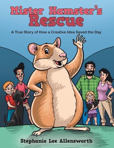 Mister Hamster'S Rescue