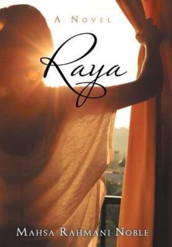 Raya: A Novel