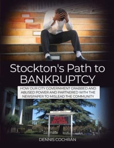 Stockton's Path to Bankruptcy