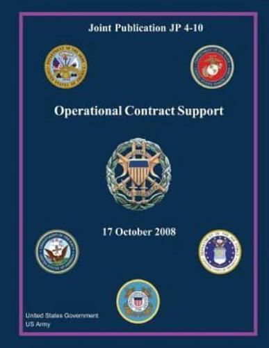 Joint Publication JP 4-10 Operational Contract Support 17 October 2008