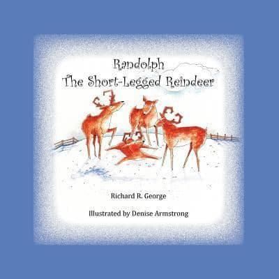 Randolph the Short-Legged Reindeer