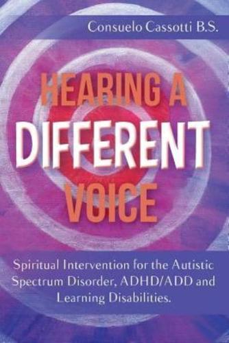 Hearing a Different Voice