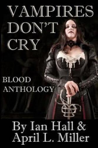 Vampires Don't Cry
