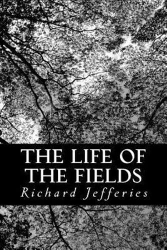 The Life of the Fields