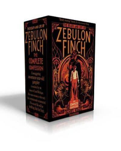 The Death and Life of Zebulon Finch -- The Complete Confession (Boxed Set)