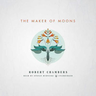 The Maker of Moons