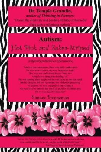 Autism: Hot Pink and Zebra-Striped