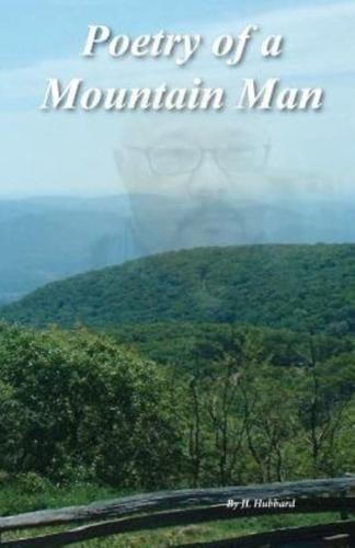 Poetry of a Mountain Man