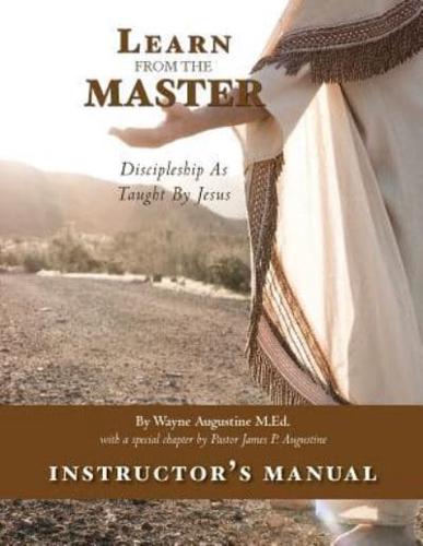 Learn from the Master Instructor's Manual