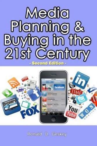 Media Planning & Buying in the 21st Century