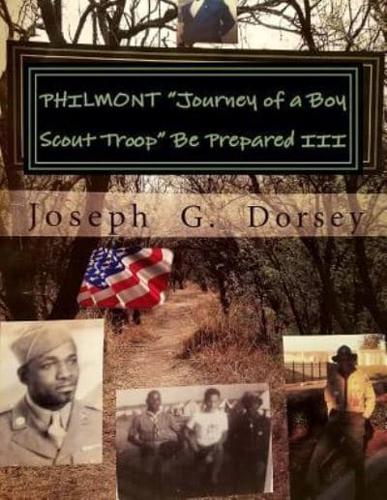 Philmont Journey of a Boy Scout Troop Be Prepared III