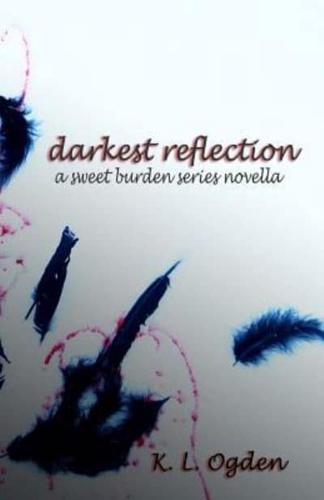 Darkest Reflection