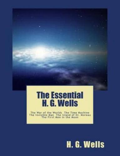 The Essential H. G. Wells
