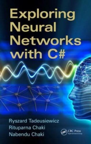Exploring Neural Networks With C-