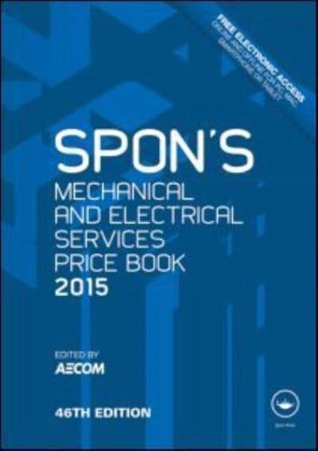 Spon's Mechanical and Electrical Services Price Book 2015
