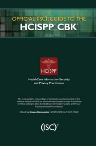 Official (ISC)² Guide to the HCISPP CBK