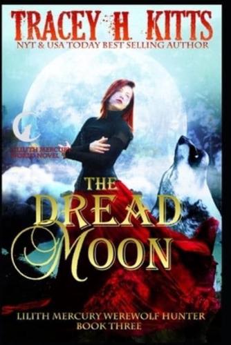 The Dread Moon