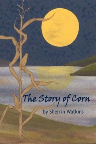 The Story of Corn