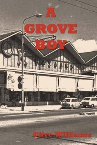 A Grove Boy