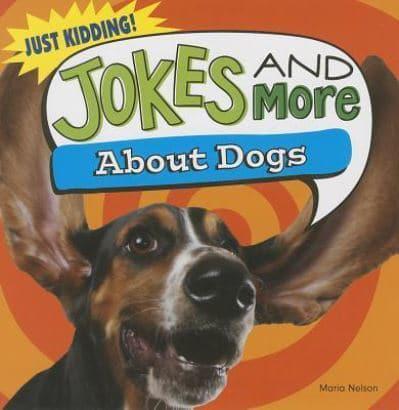 Jokes and More About Dogs