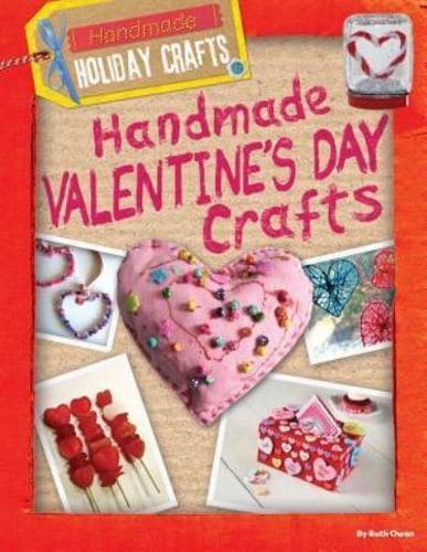 Handmade Valentine's Day Crafts