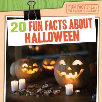 20 Fun Facts About Halloween