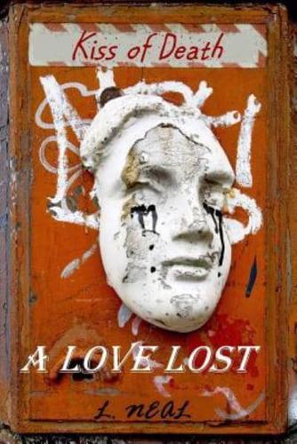 A Love Lost