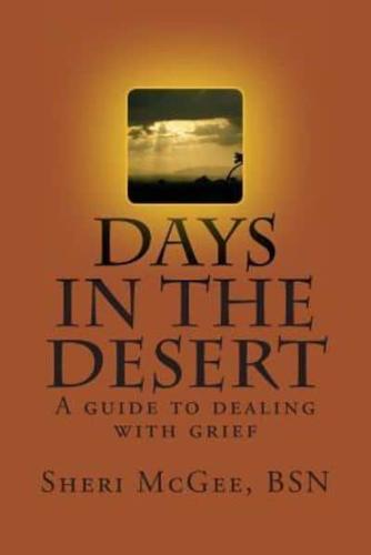 Days in the Desert