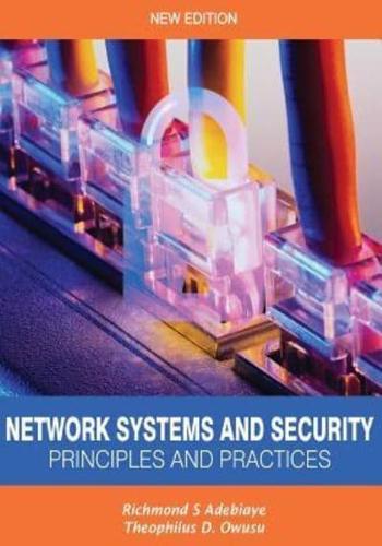 Network Systems and Security (Principles and Practices)