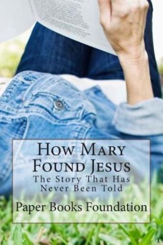 How Mary Found Jesus