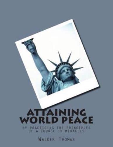 Attaining World Peace