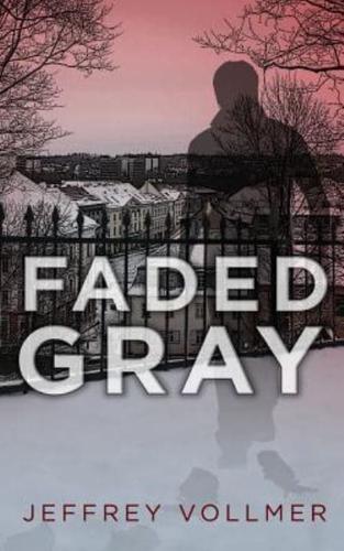 Faded Gray