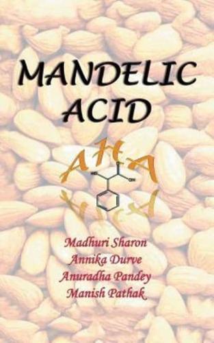 Mandelic Acid: Aha