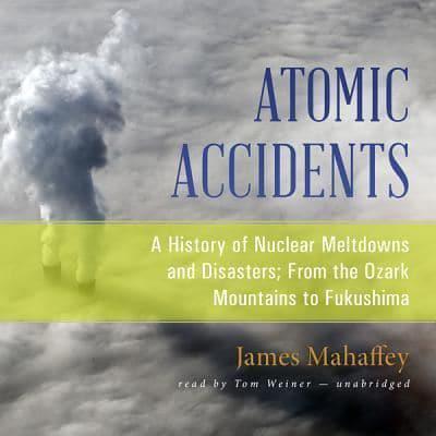 Atomic Accidents Lib/E