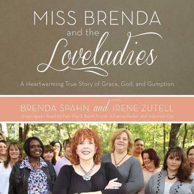 Miss Brenda and the Loveladies