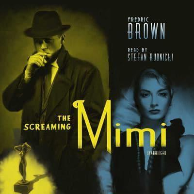 The Screaming Mimi Lib/E
