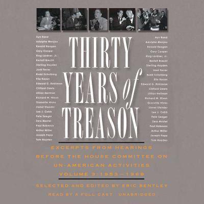 Thirty Years of Treason, Vol. 3 Lib/E