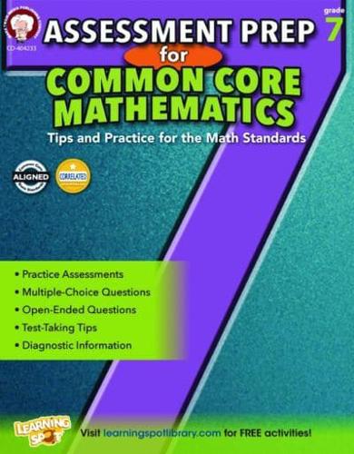 Assessment Prep for Common Core Mathematics, Grade 7