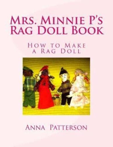 Mrs. Minnie P's Rag Doll Book