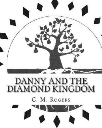 Danny and the Diamond Kingdom