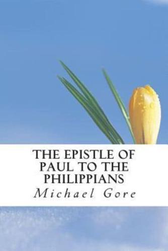 The Epistle of Paul to the Philippians